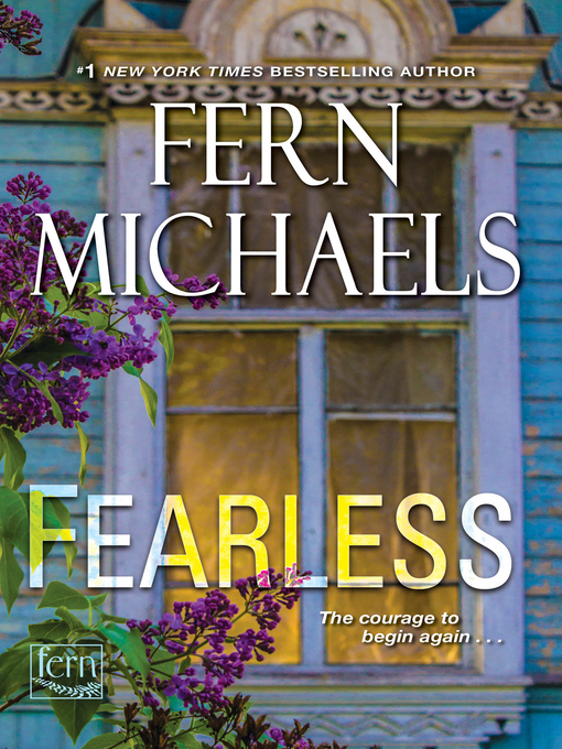 Fern Michaels创作的Fearless作品的详细信息 - 可供借阅